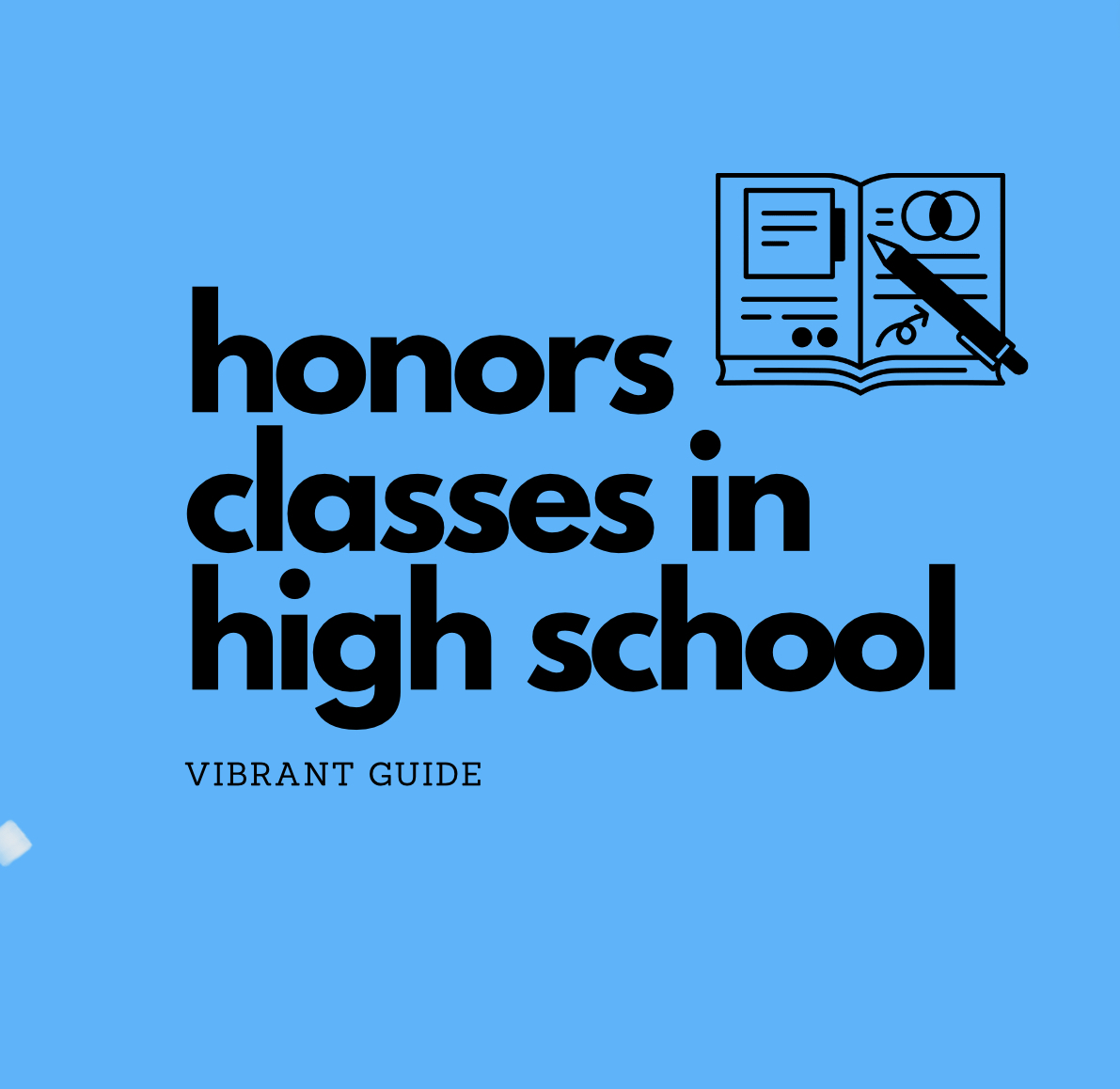 What Is The Benefit Of Taking Honors Classes In High School